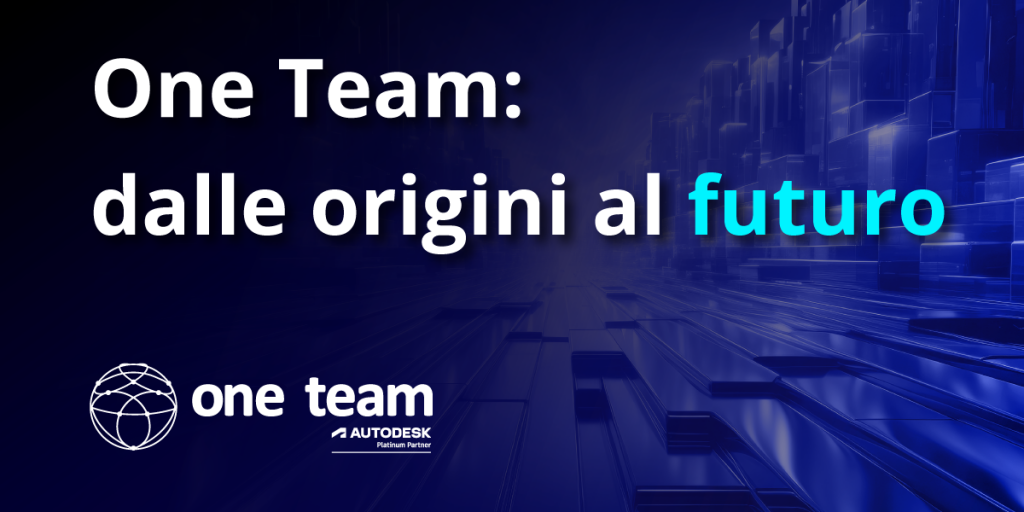 One Team dalle origini al futuro