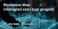 Bluebeam Max: interagisci con i tuoi progetti