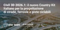 Civil 3D 2026.1: il nuovo Country Kit Italiano per la progettazione